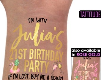 21st Birthday Party Tattoo - Birthday tattoos - Metallic gold tattoo pineapple - If Im lost buy me a drink - personalized tattoo custom name