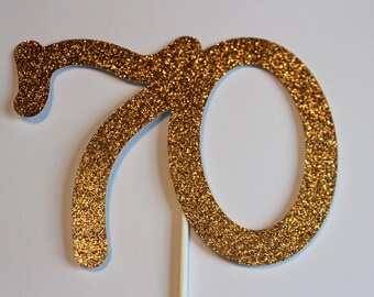 70th Birthday Cake topper - 70 Cake topper - 70th Birthday decoration - Gold Cake topper - party decorations - Custom topper - any color