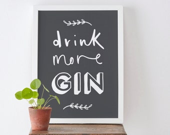 8x10" Drink More Gin Print - Gin Print - Kitchen Print - Gin and Tonic Print