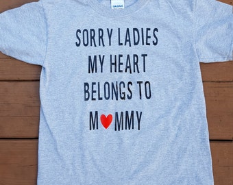 Download Sorry Boys Sorry Girls SVG My heart belongs to my Mommy