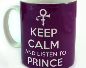 Keep Calm And Listen To Prince Tribute Mug 11oz Cup Gift Remember Purple Rain Symbol Present Music Fan rip memorabilia
