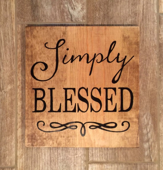Download Simply Blessed Wood Sign Simply Blessed Sign Blessed Wood
