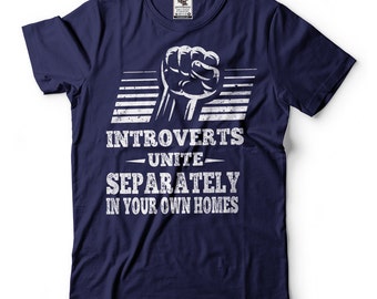 Introverts Unite Funny T-shirts Meme Tee Shirts Funny Introvert T-shirt