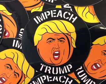 Impeach Trump sticker- Anti Trump