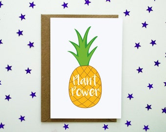 Pineapple Plant Power Card perfect for VEGAN friends or pineapple lovers! Great for any occasion!