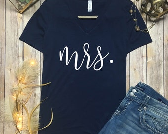 Mrs vneck Shirt - Mrs vneck - new wife shirt - Mrs Shirt - newlywed shirt - just married shirt - mr and mrs shirt - personalized - custom