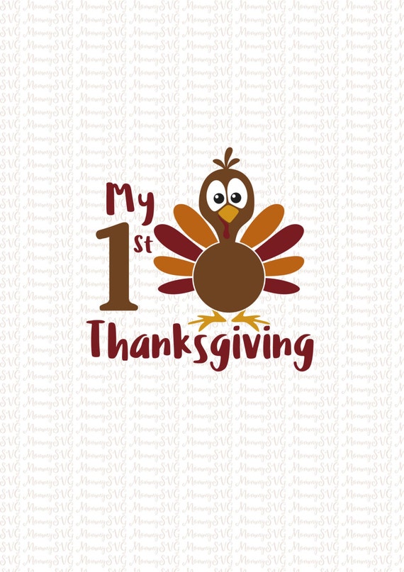 Download My First Thanksgiving SVG Cut Files Cricut PNG Silhouette