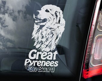 Great Pyrenees on Board - Car Window Sticker - Pyrenean Mountain Dog Sign Decal - V01
