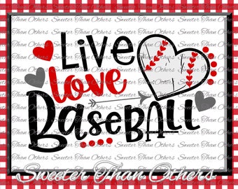 Baseball SVG Live Love Baseball Svg love Softball htv Baseball cut file SVG and DXF Files Silhouette, Cameo, Cricut, Instant Download scal