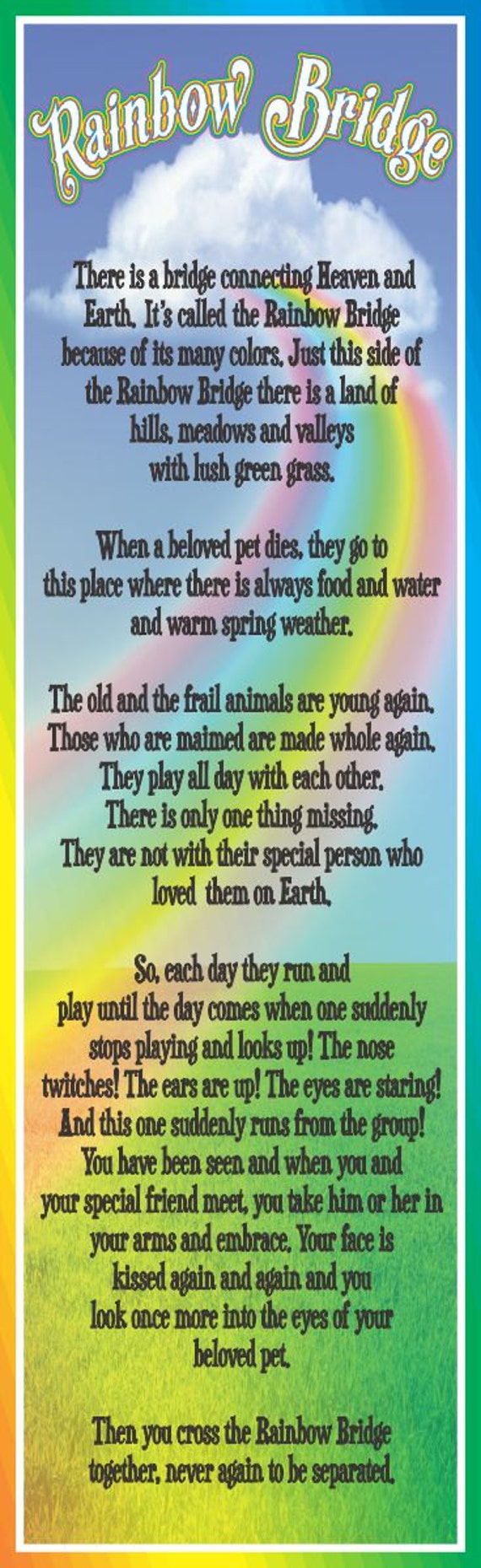 rainbow bridge poem pet loss inspirational sign with colorful