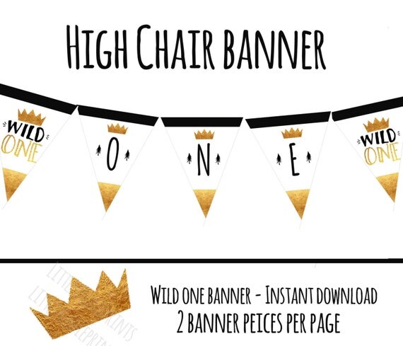 WILD ONE Banner Wild One High Chair Printable Banner Gold
