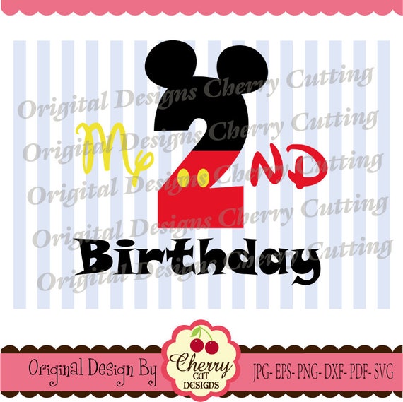 Download My 2nd Birthday SVG DXF Mickey number 1 Silhouette & Cricut