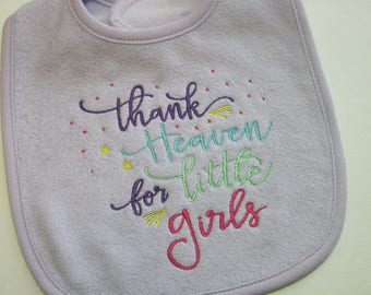 Thank heaven for little girls! Terry Baby Bib