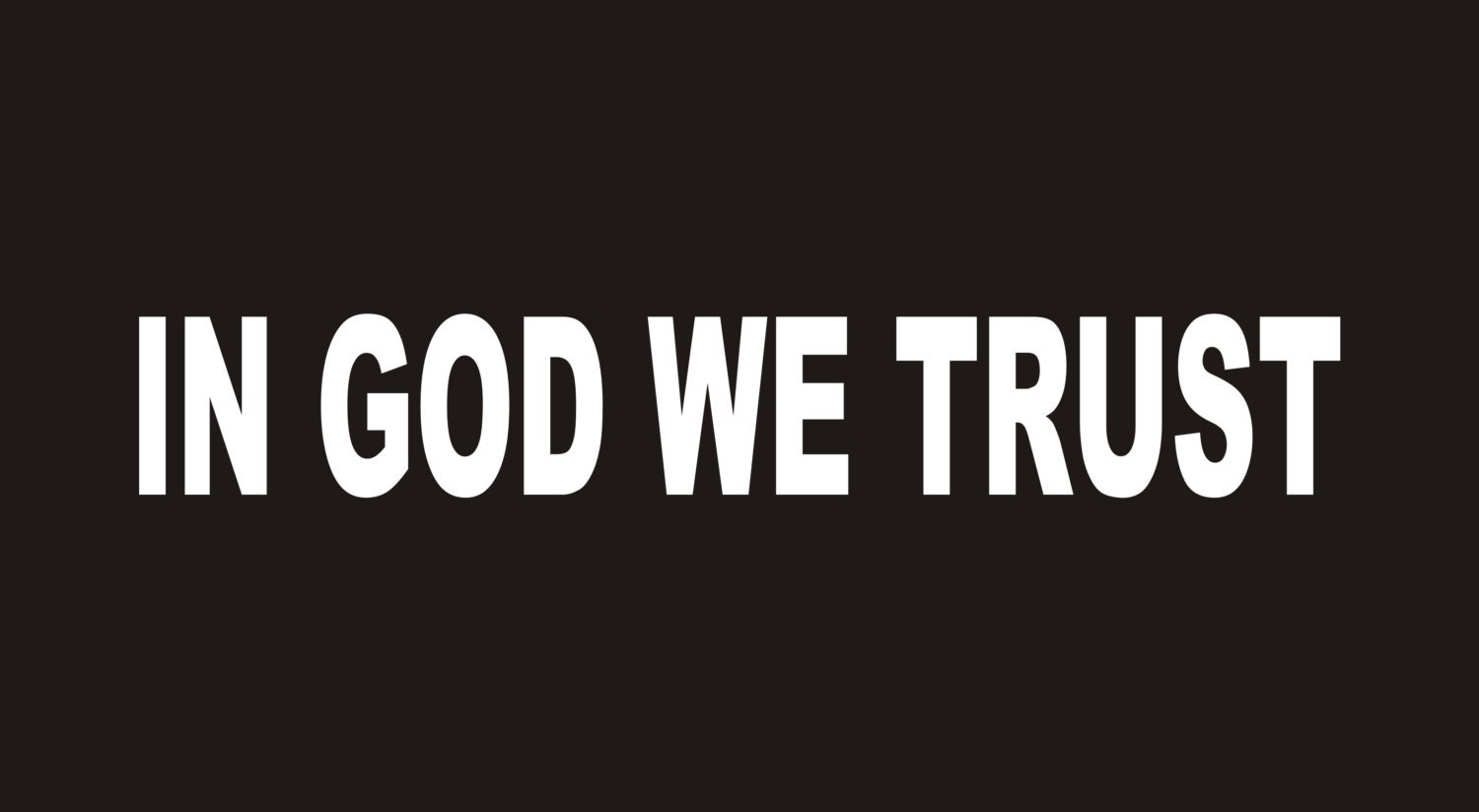 In God We Trust