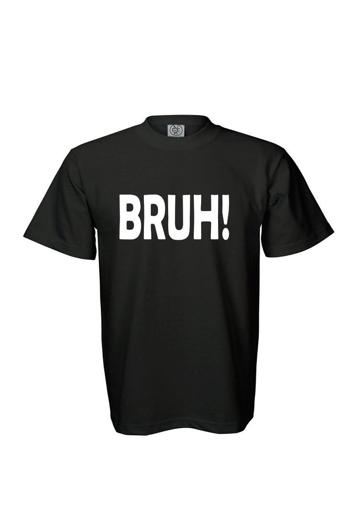 bruh god is good shirt