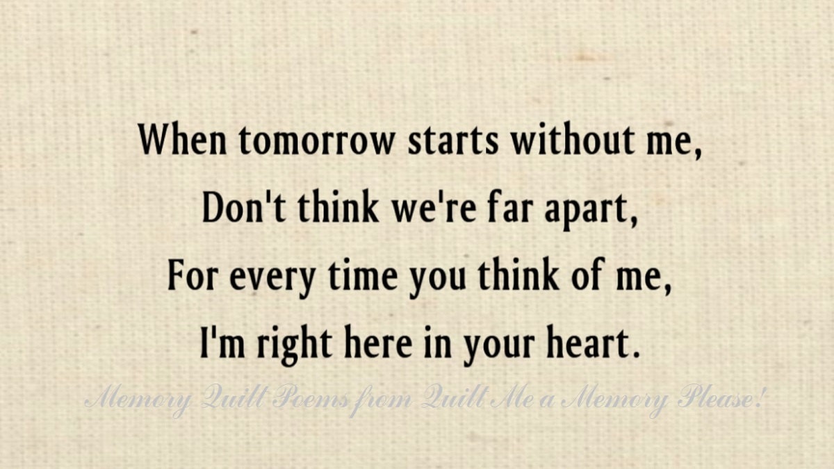 When Tomorrow Starts Without Me Poem Author