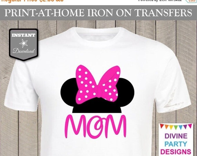 SALE INSTANT DOWNLOAD Print at Home Hot Pink Mouse Ears Mom Printable Iron On Transfer / Diy T-shirt / Family Trip / Party /Item #2384