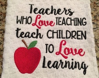 Teacher - Love Teaching- Apple - Learning - Towel Design - 2 Sizes Included - Embroidery Design - DIGITAL Embroidery DESIGN