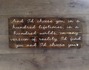 wooden signs with quotes|I'd choose you wood sign|rustic wedding signs|wooden wall plaque with sayings|wood wall signs|anniversary gift idea