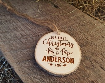 Christmas Ornament - Mr and Mrs Christmas Ornament - Our First Christmas As Mr and Mrs - Wood Slice Ornament - Christmas Ornament