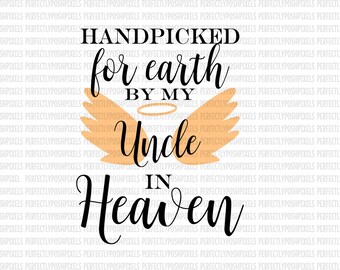 Hand Picked for Earth By Uncle in Heaven SVG Heat Transfer Silhouette Studio Designer Edition Cricut Expression Design Space Printable