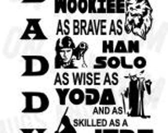 Father's Day Star Wars SVG file **Daddy you're as strong as..**