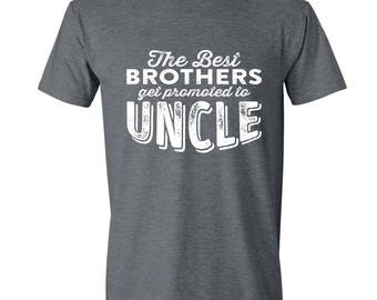 UNCLE GIFT only the best brothers get promoted to uncle t-shirt New uncle Best uncle ever tshirt Awesome uncle looks like GRAY Uncle
