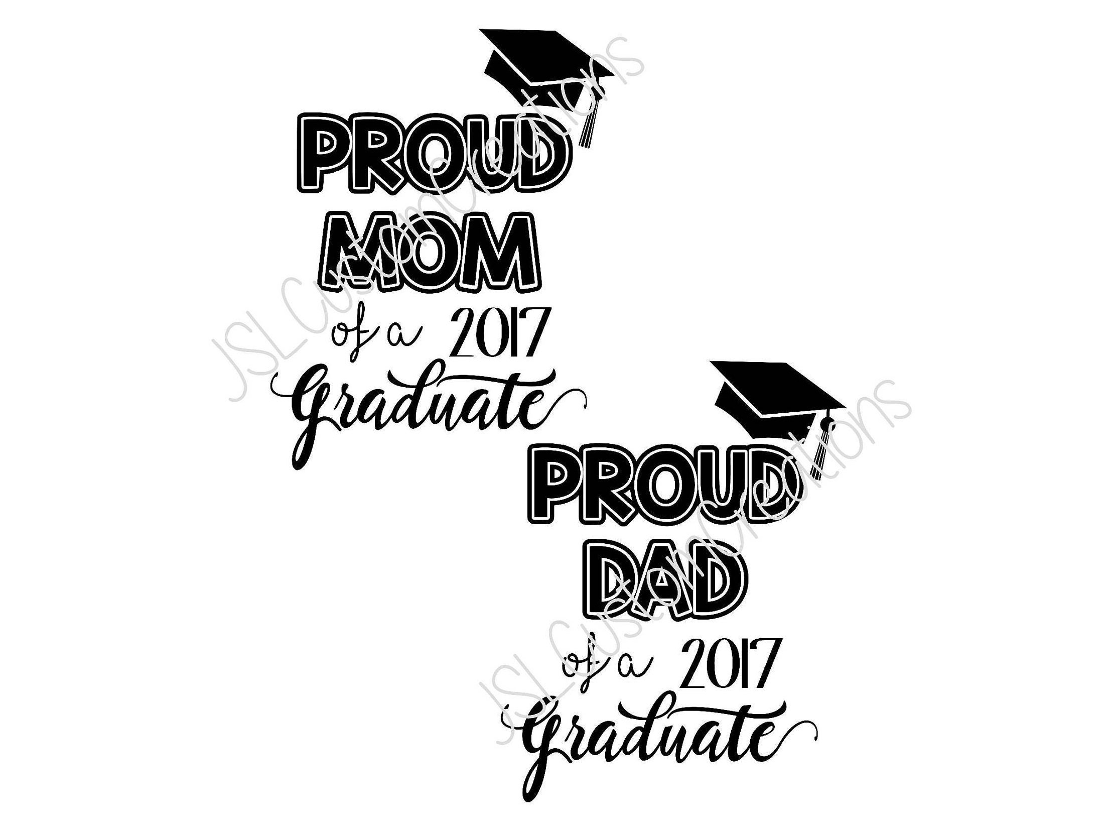 Download Proud Mom of a 2017 Graduate Proud Dad of a 2017 Graduate