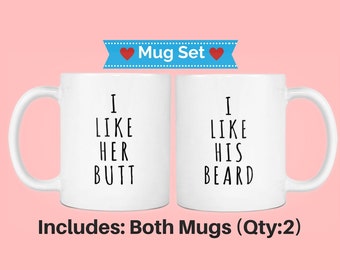 Valentines day gift for him, I like his beard I like her butt mugs, I like his beard mug, funny couples mugs, funny boyfriend gift