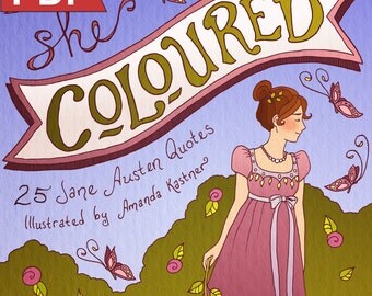 She Coloured: 25 Jane Austen Quotes PDF