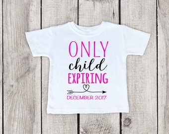 Only child expiring | Etsy