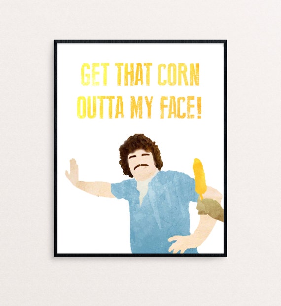 get that corn out of my face shirt