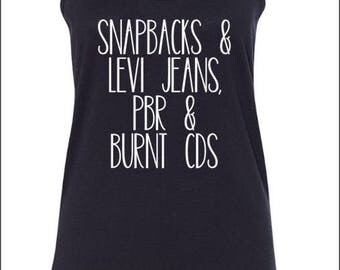 Women's Tank | Snapbacks, Levi Jeans, PBR, Burnt CDS | Custom Tank | Country Concert | Sam Hunt Inspired