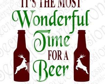 Most Wonderful Time Svg, Beer Svg, Christmas Svg, Digital Cutting File, Eps, Png, JPEG, DXF, SVG Cricut, Svg Silhouette, Print File