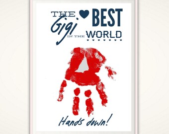 Gigi Gift - PRINTABLE Mother's Day Gifts for Gigi, Mothers Day Gift from Kids, Personalized Gigi Handprint Art, DIY, Gift from Grandkids