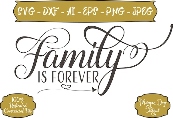 Download Family Is Forever SVG Family SVG Family DXF Family Clip