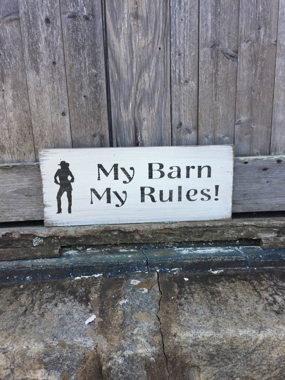 My Barn My Rules Sign Western Decor Cowgirl Wall Art She