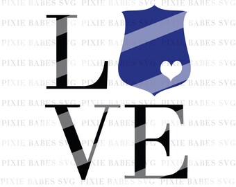 Love Badge SVG, Thin Blue Line SVG, Back the Blue svg, Police Badge svg, Cricut svg, Silhouette svg, Police Wife SVG, Coffee Mug svg