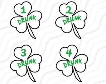 Drunk 1 2 3 and 4 SVG, Drunk SVG, St Patrick's Day SVG Cut table Design,svg,dxf,png Use With Silhouette Studio & Cricut_Instant Download