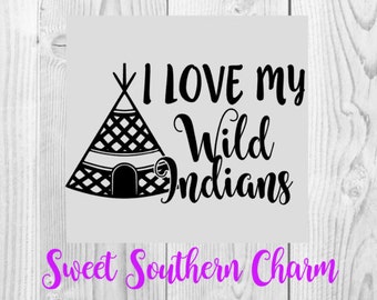 SVG File - SVG Files - Indian tribe svg file - teepee svg file - wild svg file - wild indians svg file - mommy svg file - mom svg file