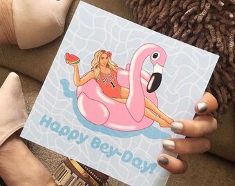 Beyonce Birthday Card "Happy Bey-Day"