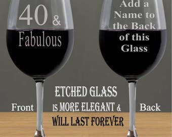 40th Birthday Gifts for Women, 40th Birthday Gifts for Men, 40th Birthday, 40 and Fabulous, Personalized Birthday Gifts, Wine Glasses