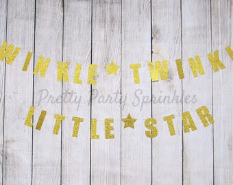 Twinkle Twinkle Little Star Banner, Baby Shower, Gender Reveal, First Birthday, Wish Upon A Star Galaxy Party, 2,3,4,5,6 Gold Wall Backdrop