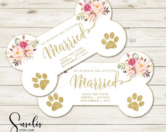 Printable Personalized Engagement Photo Prop Dog sign, My humans are getting married Wedding Reception Sign 4x7 or 5.5x10 DIGITAL FILES WS12
