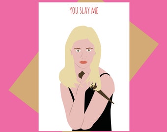 Buffy the vampire slayer - you slay me - funny valentine card - buffy card - love