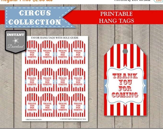 SALE INSTANT DOWNLOAD Circus or Carnival Thank You For Coming Hang Tags/ Printable Diy / Circus Collection / Item #1003