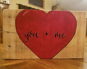 You + Me Hand Painted Pallet Sign