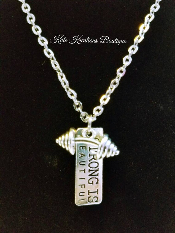 Strong is Beautiful, Fitness Necklace, Weightlifting Necklace, Barbell Necklace, Stainless Steel.