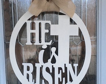 FAST SHIPPING- He is risen, easter door hanger, wooden door hanger, he is risen door hanger, easter decor, easter, door hanger, religious do