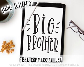 Big Brother SVG Cut File, Promoted To Big Brother Cutting File, Hand Lettered SVG, Silhouette Cameo, Cricut Download, Big Brother Design